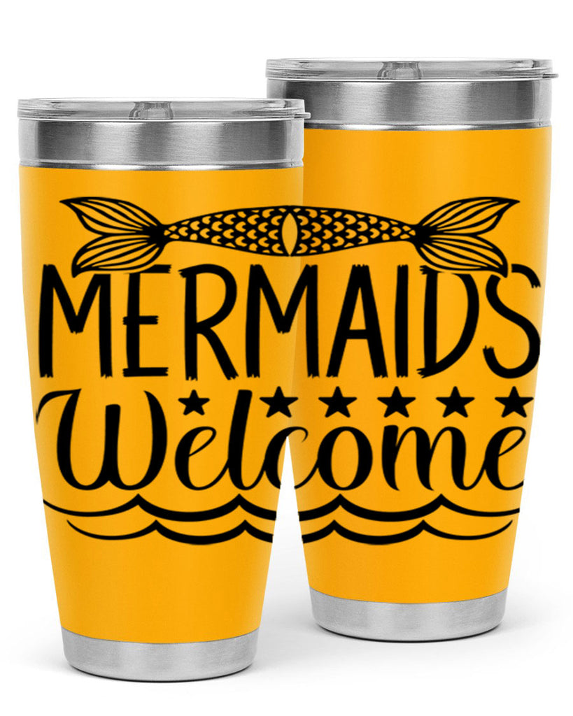 Mermaids Welcome 496#- mermaid- Tumbler