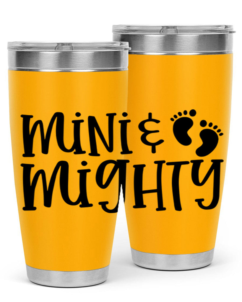 Mini and Mighty Style 45#- baby- tumbler