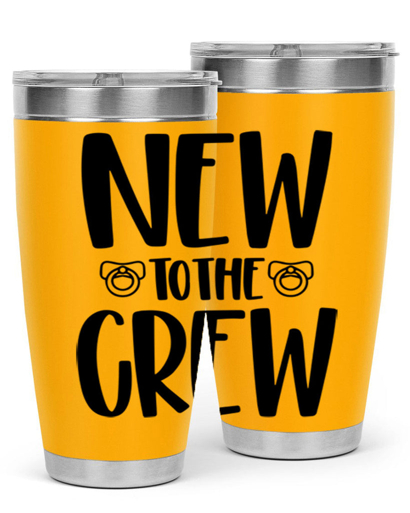 New To The Crew Style 39#- baby- tumbler