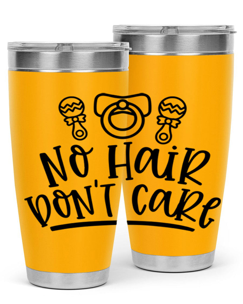 No Hair Dont Care Style 37#- baby- tumbler