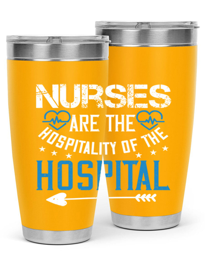 Nurses are the hospitality of the hospital Style 284#- nurse- tumbler