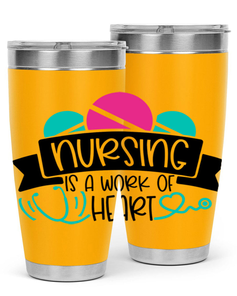Nursing Is A Work Of Heart Style Style 71#- nurse- tumbler