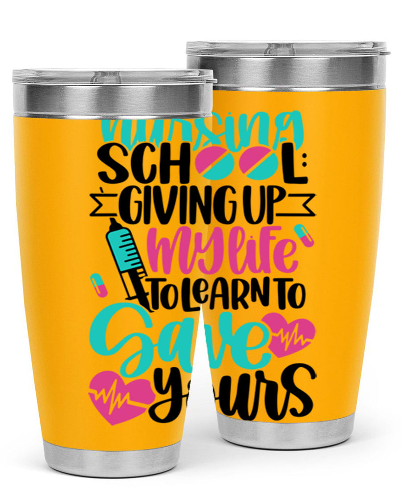 Nursing School Giving Style Style 66#- nurse- tumbler