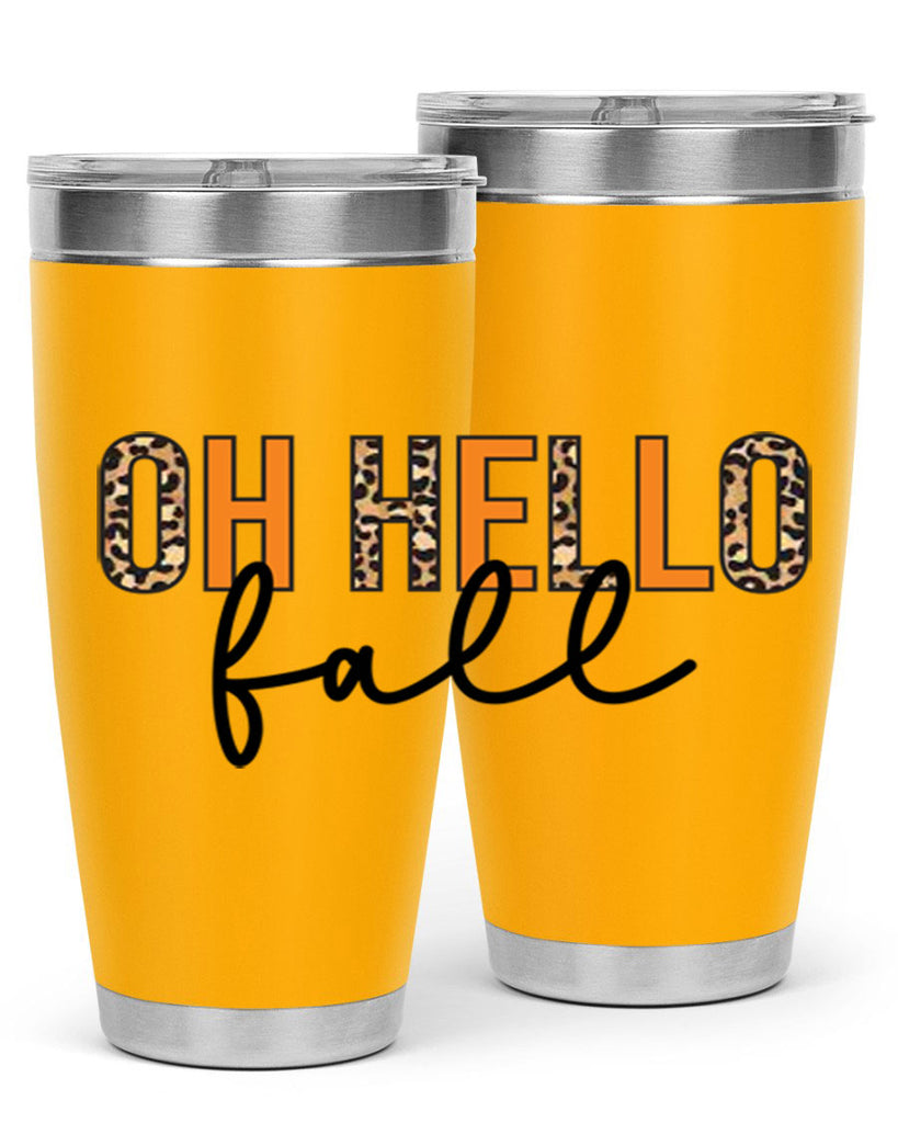 Oh hello fall 451#- fall- Tumbler