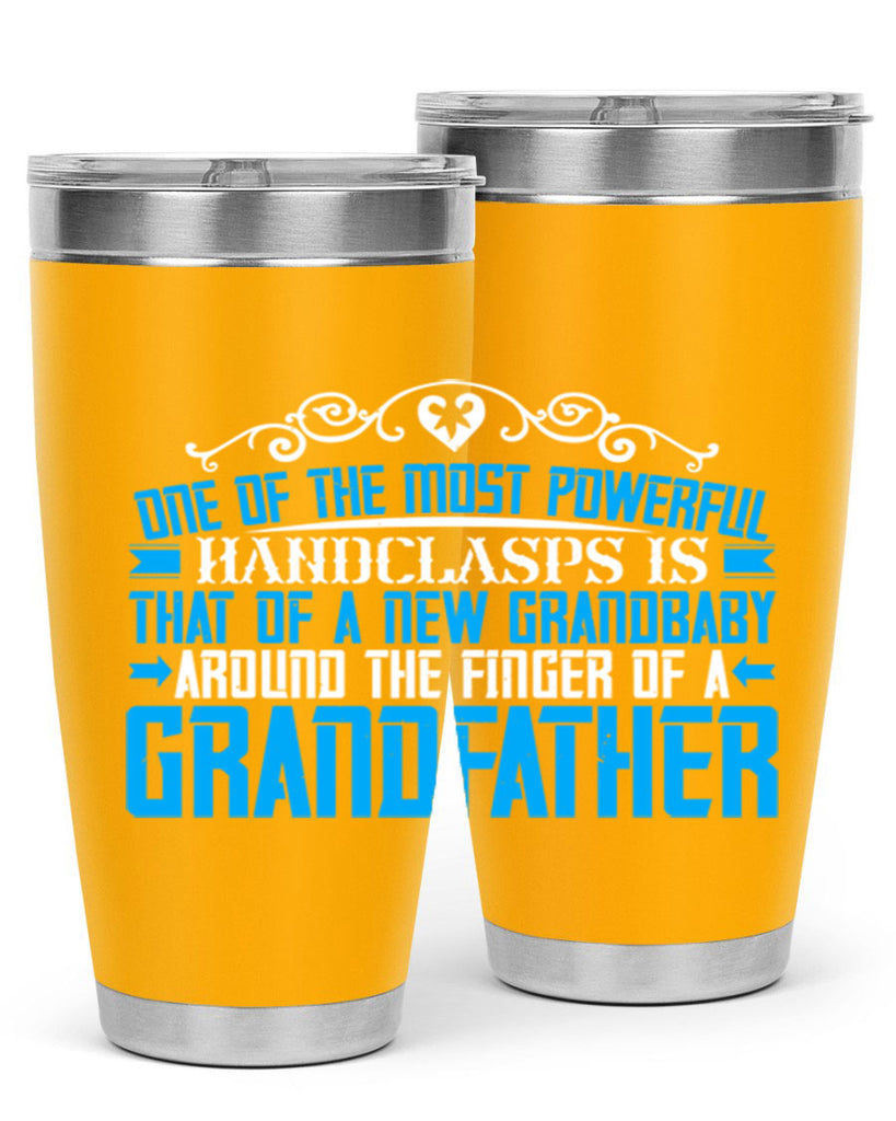 One of the most powerful handclasps is that of a new grandbaby 76#- grandpa - papa- Tumbler