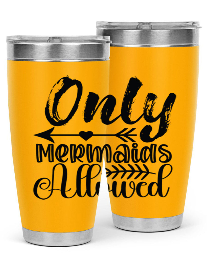 Only Mermaids Allowed 532#- mermaid- Tumbler