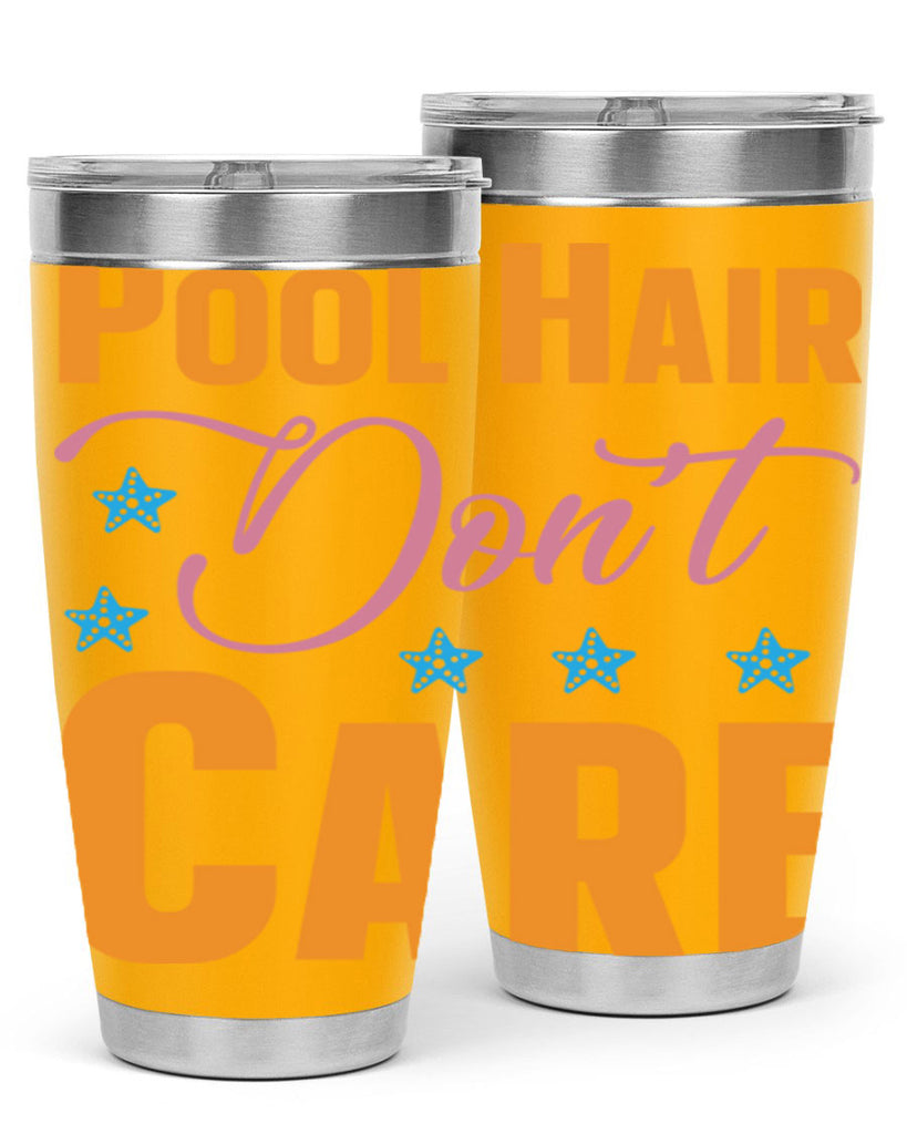 Pool Hair Dont Care 543#- mermaid- Tumbler
