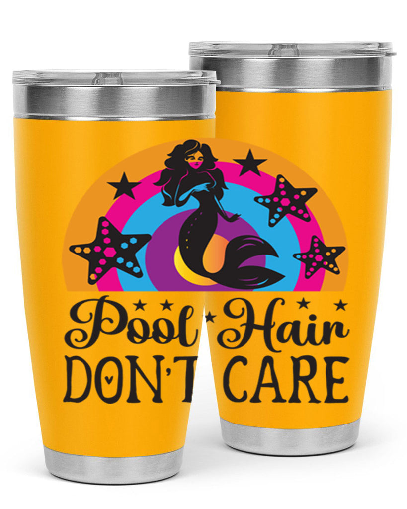 Pool hair dont care 542#- mermaid- Tumbler