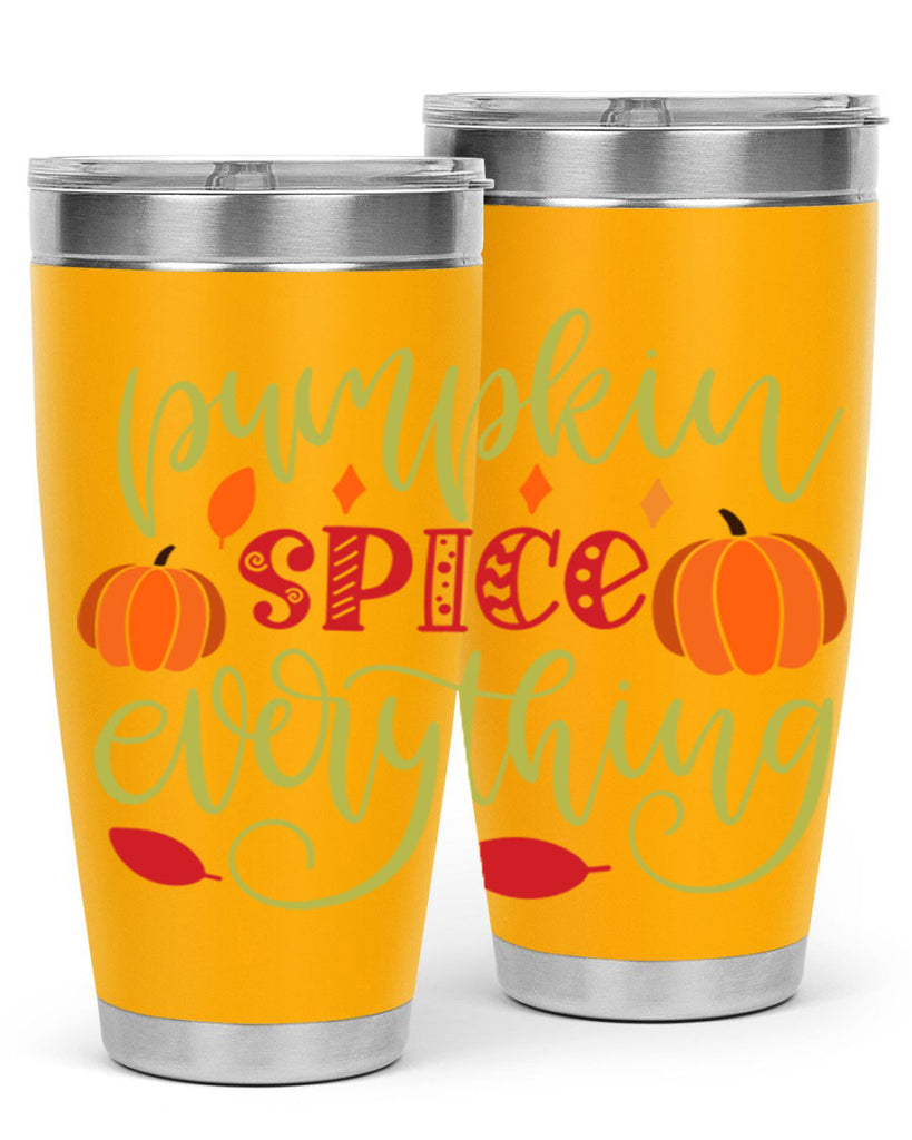 Pumpkin Spice Everything 545#- fall- Tumbler