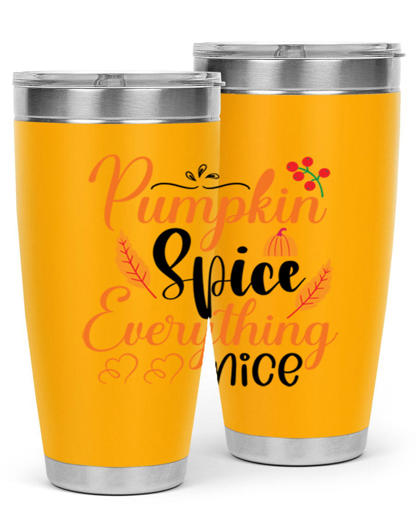 Pumpkin Spice Everything Nice 543#- fall- Tumbler