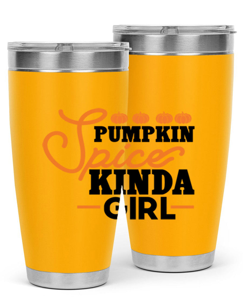 Pumpkin Spice Kinda Girl 552#- fall- Tumbler