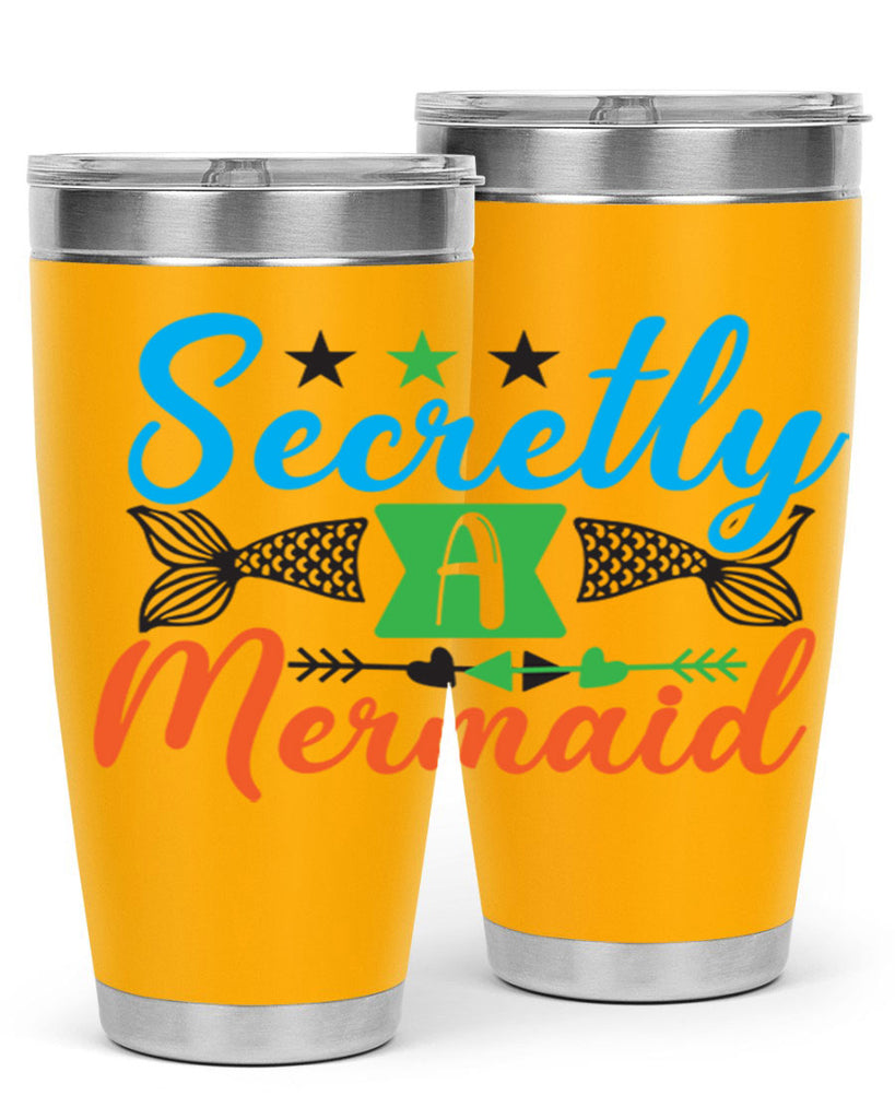 Secretly A Mermaid 582#- mermaid- Tumbler