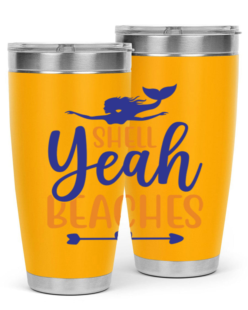 Shell Yeah Beaches 584#- mermaid- Tumbler