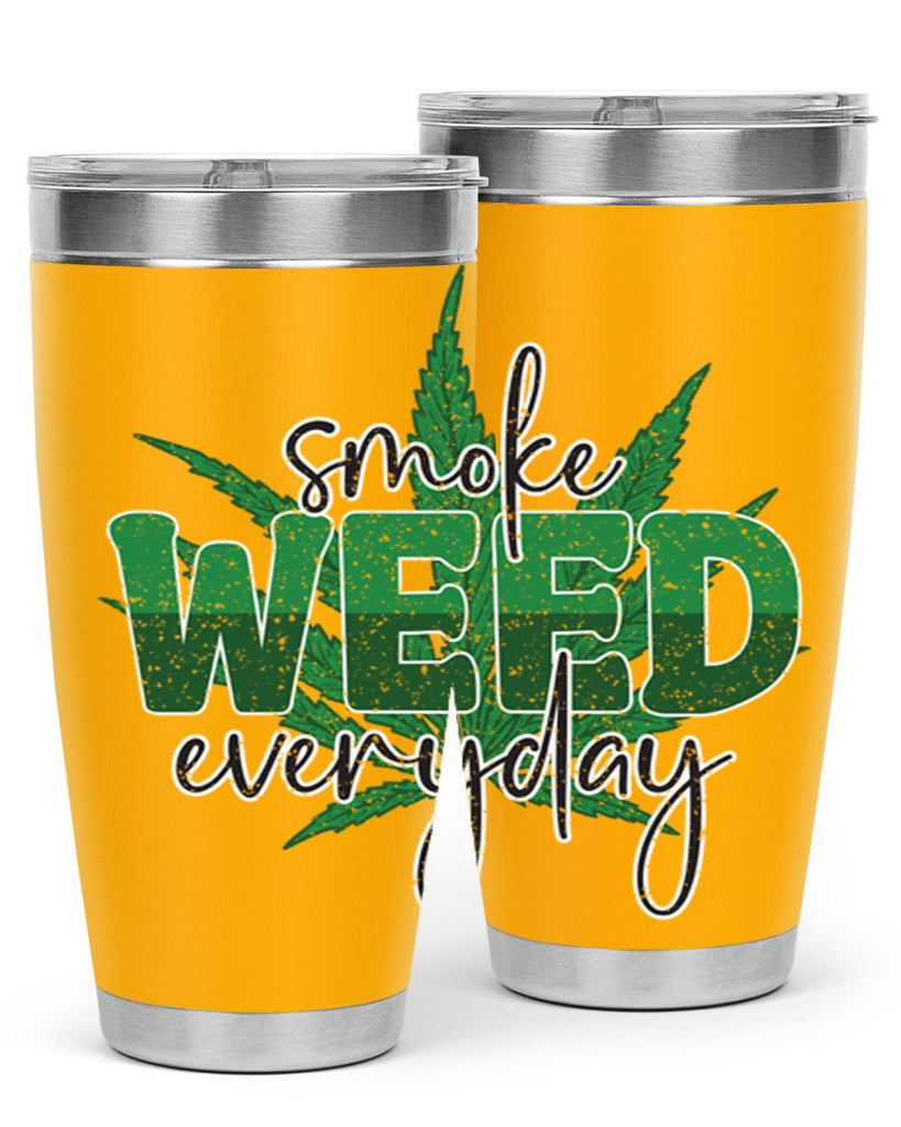 Smoke Weed Everyday Sublimation 244#- marijuana- Tumbler