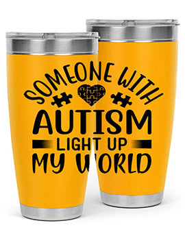 Some one with Style 50#- autism- Tumbler