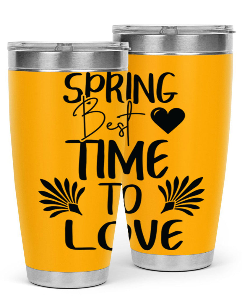 Spring Best Time to Love 414#- spring- Tumbler