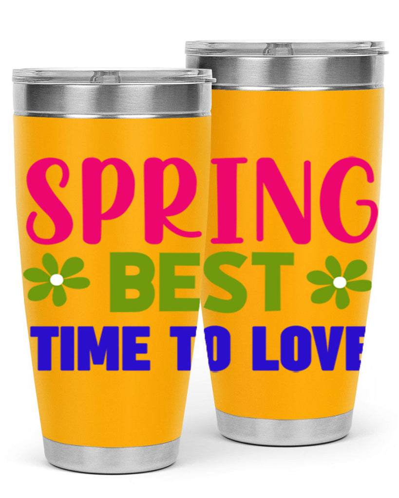 Spring Best Time to Love 416#- spring- Tumbler
