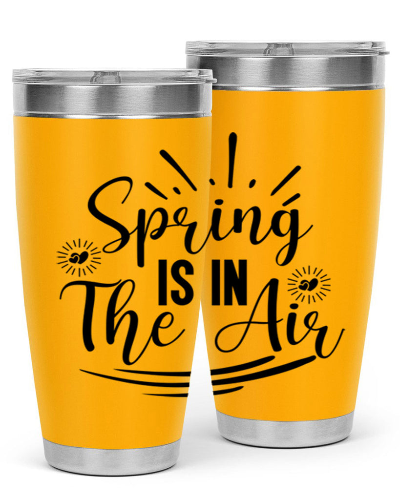 Spring Is In The Air 458#- spring- Tumbler