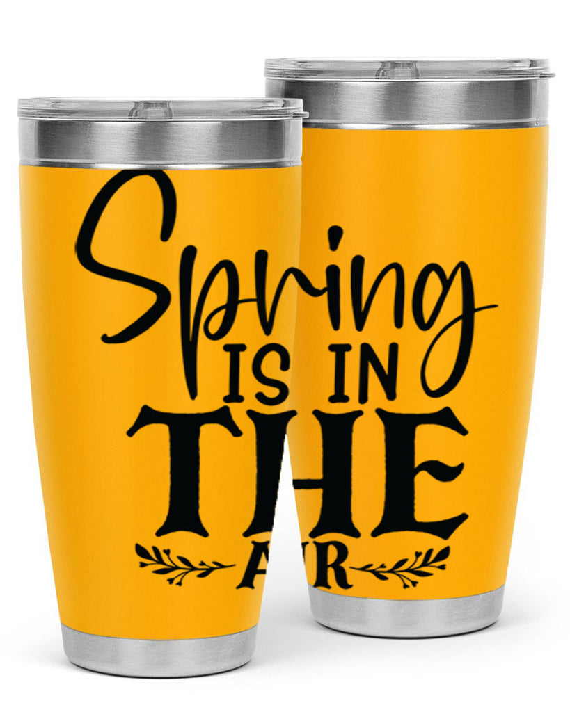 Spring is in the air 10#- spring- Tumbler