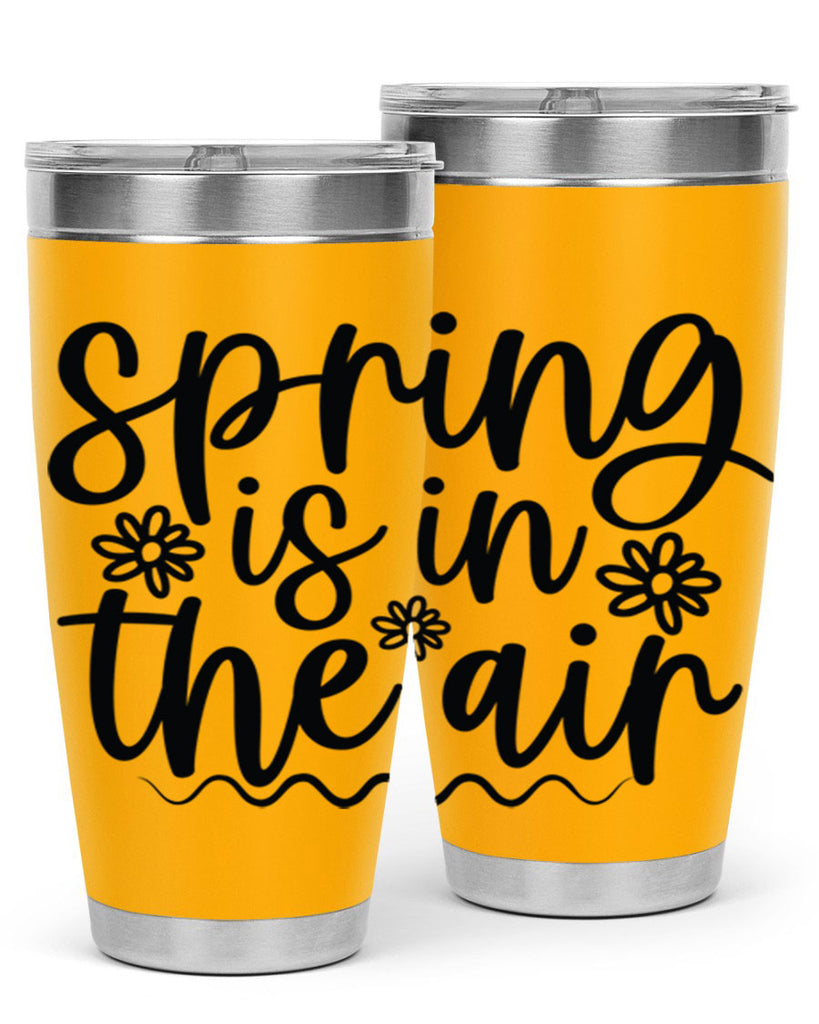 Spring is in the air 504#- spring- Tumbler