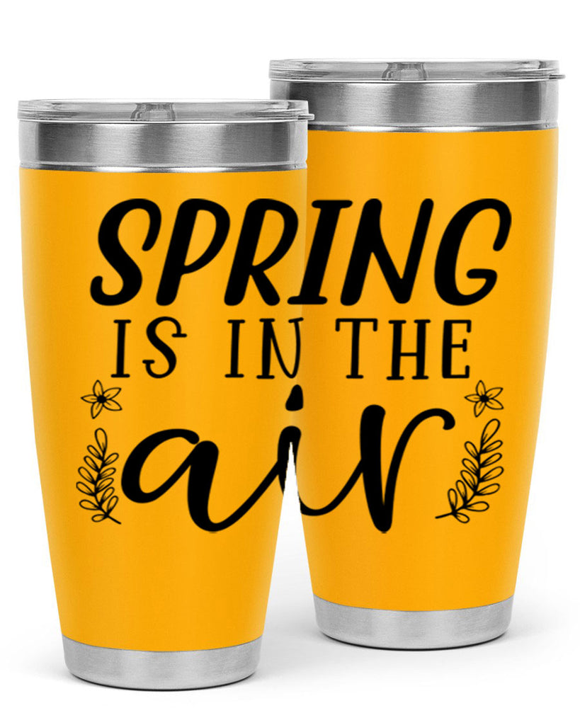 Spring is in the air 506#- spring- Tumbler