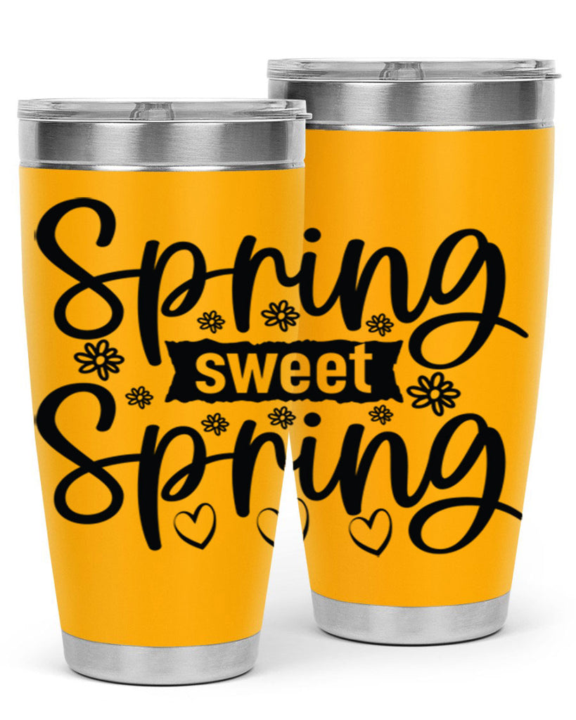 Spring sweet spring  design 516#- spring- Tumbler