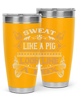 Sweat like a pig look like a fox Style 30#- pig- Tumbler