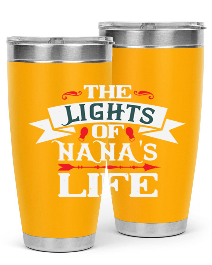 THE LIGHTS OF NANAS LIFE 1#- grandma - nana- Tumbler