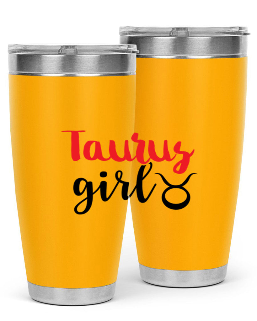 Taurus girl 489#- zodiac- Tumbler