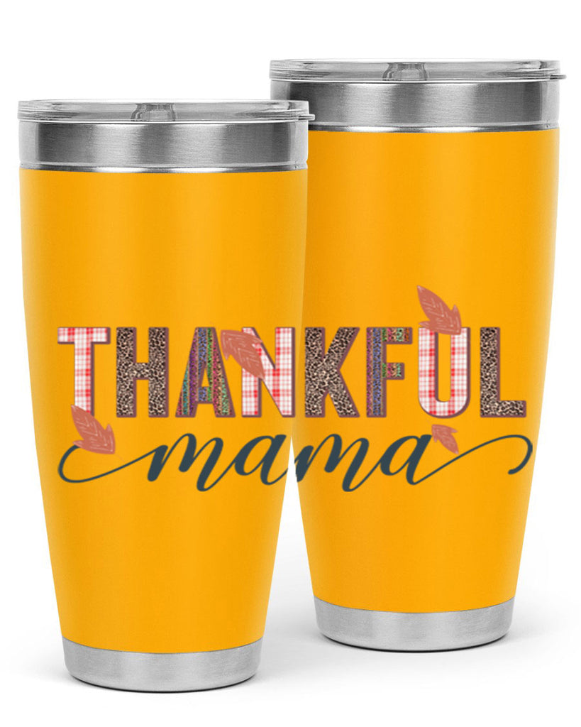 Thankful mama 606#- fall- Tumbler