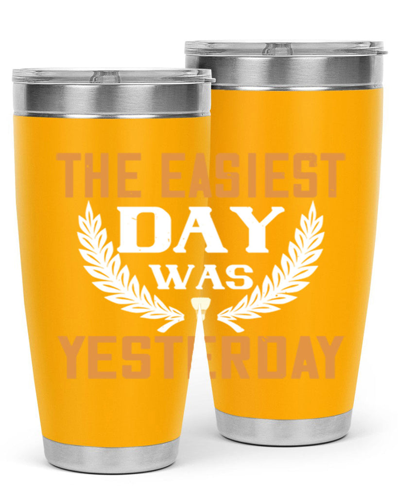 The easiest day was yesterday 1834#- badminton- Tumbler