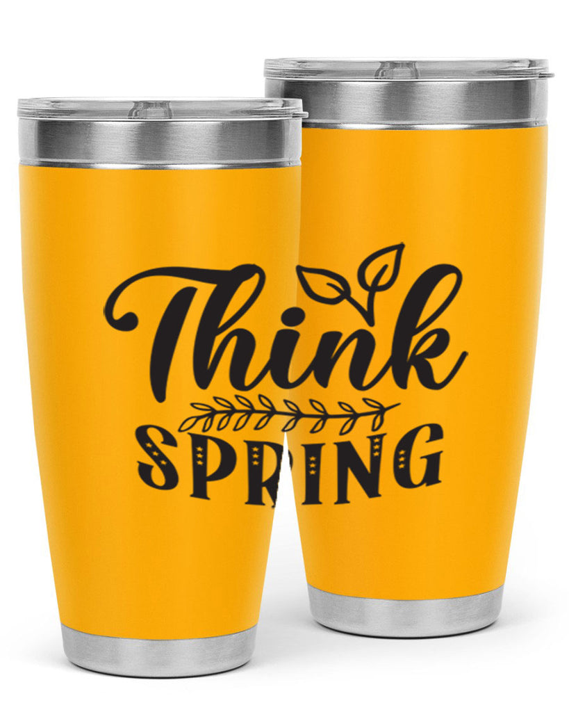 Think spring557#- spring- Tumbler