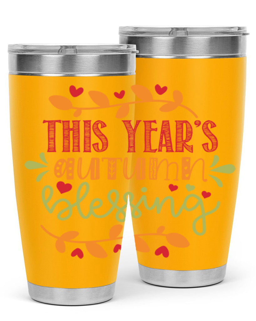 This Years Autumn Blessing 615#- fall- Tumbler