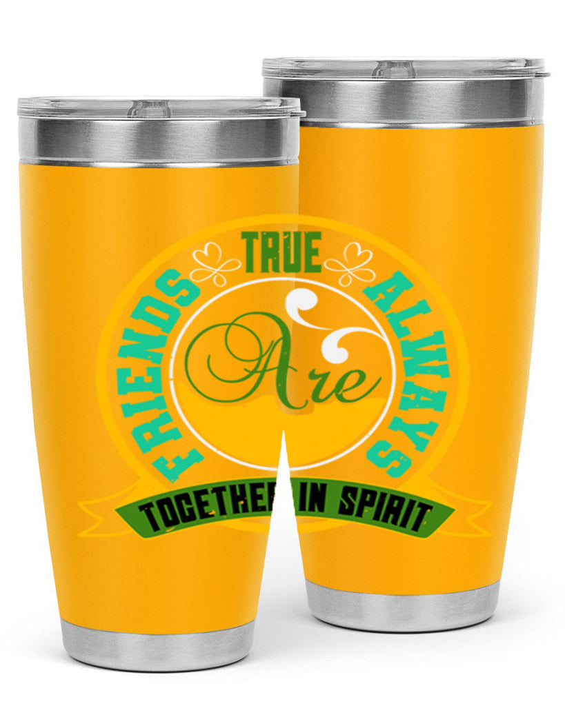 True friends are always together in spirit Style 35#- Best Friend- Tumbler