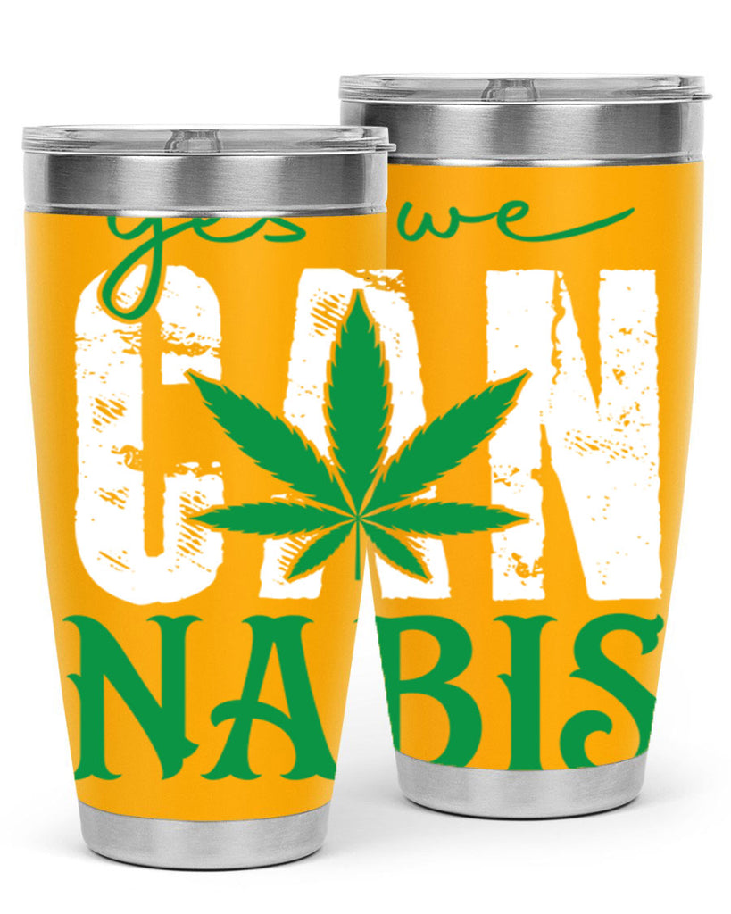 Yes we can nabis 309#- marijuana- Tumbler