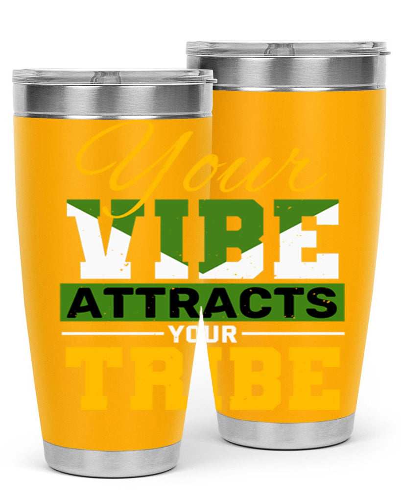 Your vibe attracts your tribe Style 15#- Best Friend- Tumbler