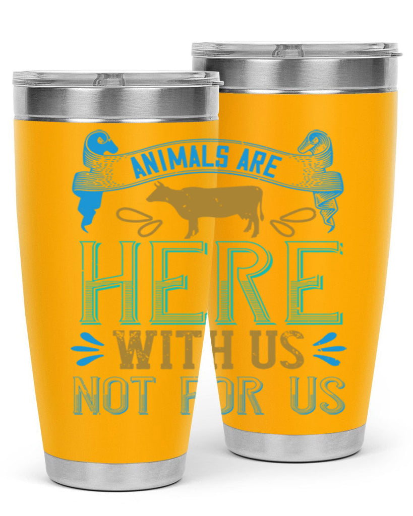 animals are here with us not for us 93#- vegan- Tumbler