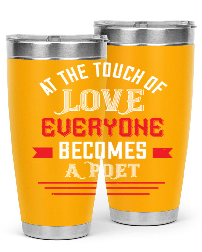 at the touch of love 69#- valentines day- Tumbler