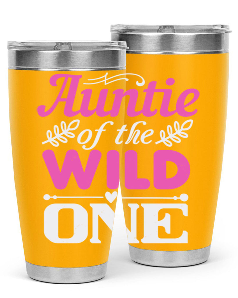 auntie of the wild one Style 63#- aunt- Tumbler