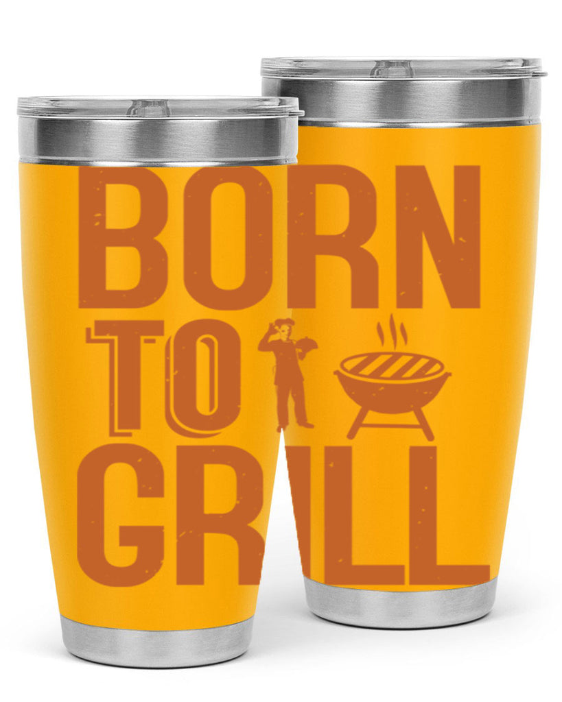 born to grill 1#- bbq- Tumbler