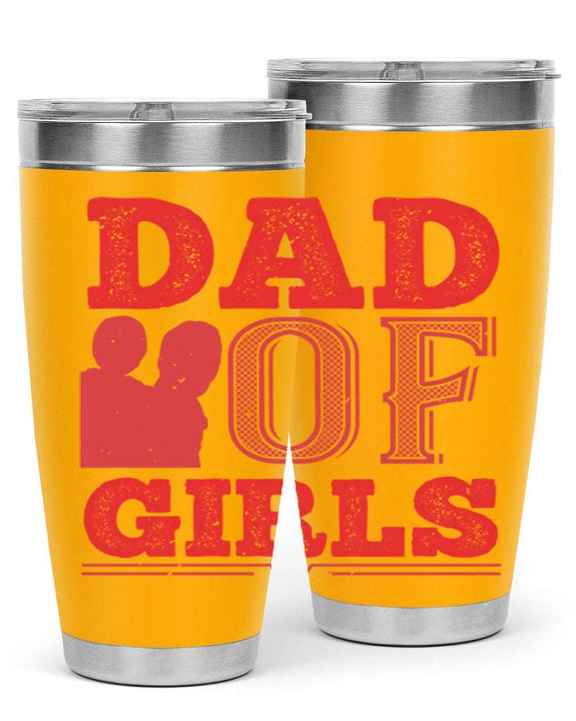 dad of girls 269#- fathers day- Tumbler