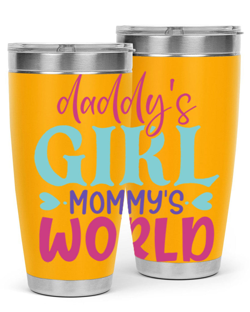 daddys girl mammys world Style 269#- baby- tumbler