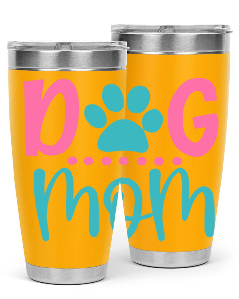 dog mom 267#- mom- Tumbler