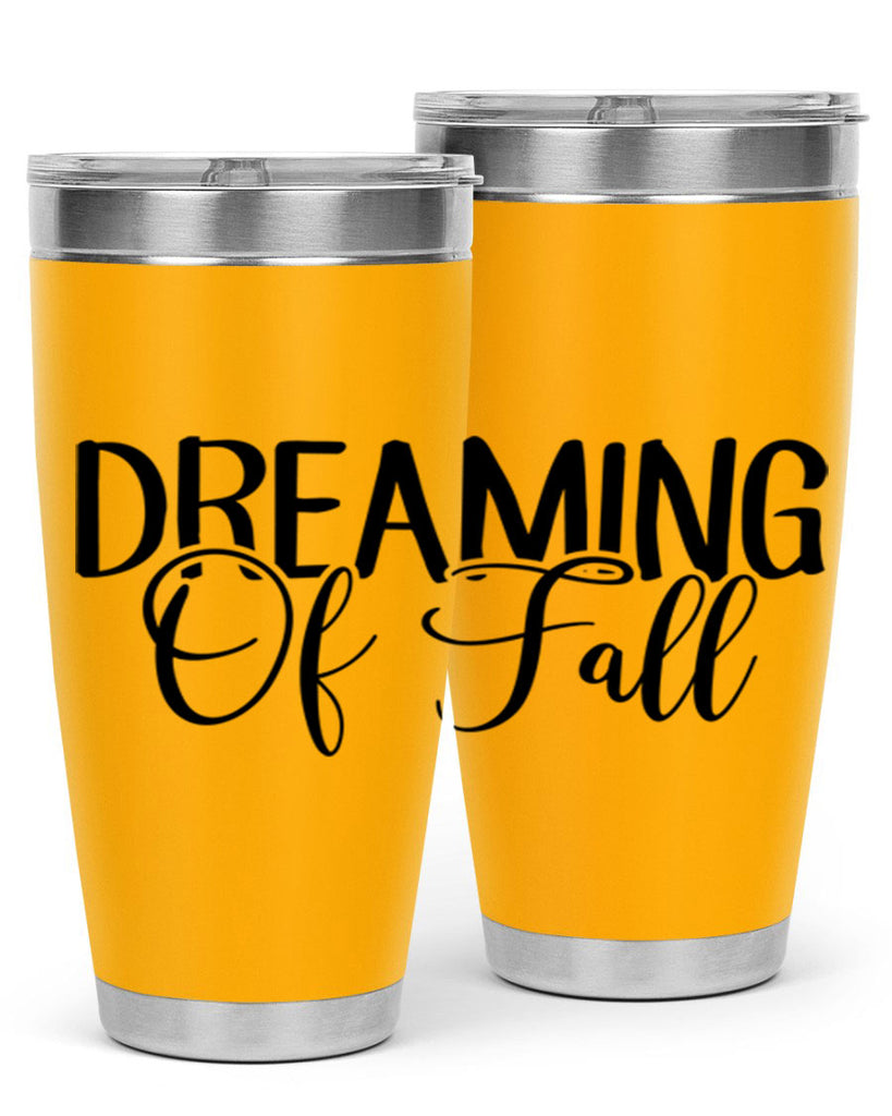 dreaming of fall 71#- fall- Tumbler