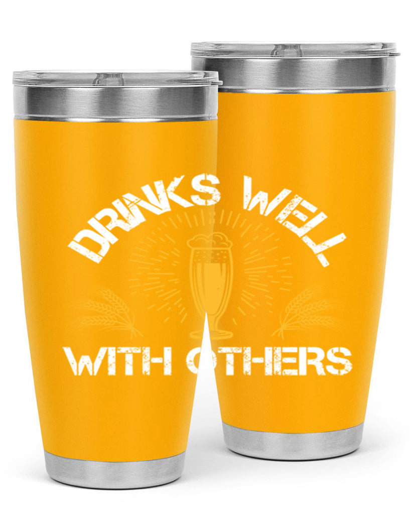 drinks well with others 90#- beer- Tumbler