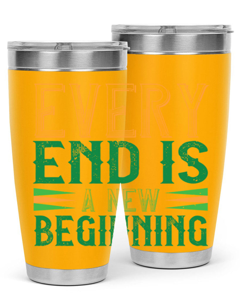 every end is a new beginning Style 138#- St Patricks Day- Tumbler