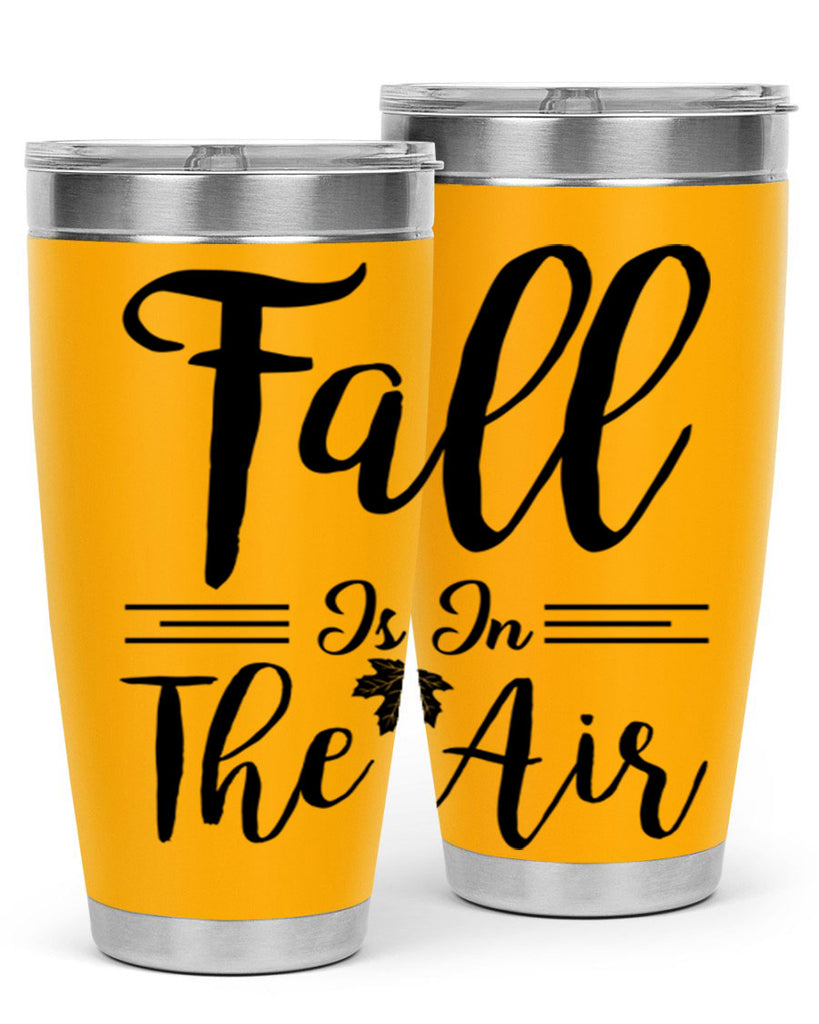 fall is in the air 110#- fall- Tumbler