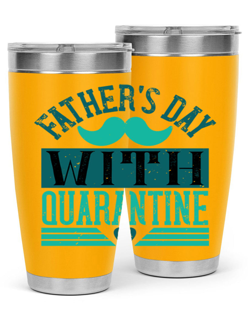 fathers day with quarantine 222#- fathers day- Tumbler