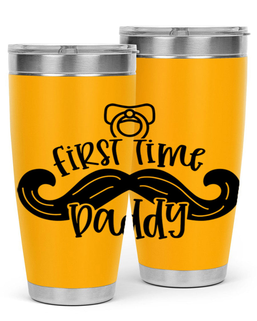 first time daddy 51#- fathers day- Tumbler