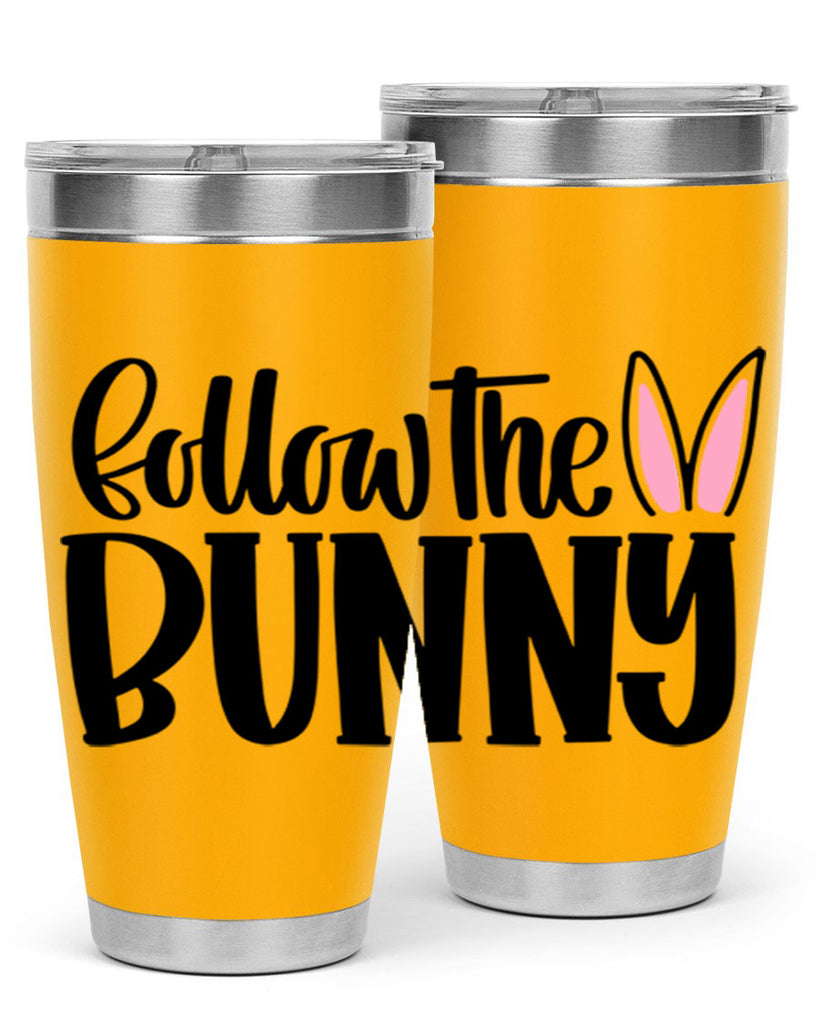 follow the bunny 44#- easter- Tumbler